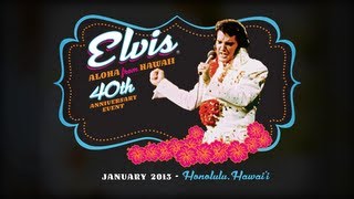 Elvis Aloha from Hawaii 40th Anniversary Highlights [upl. by Narcissus]