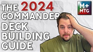 The 2024 Commander Deck Building Template [upl. by Shinberg]