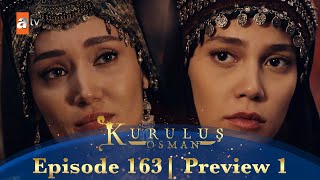 Kurulus Osman Urdu  Season 5 Episode 163 Preview 1 [upl. by Kella606]