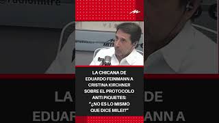 La chicana de Eduardo Feinmann a Cristina Kirchner radiomitre eduardofeinmann [upl. by Aundrea]