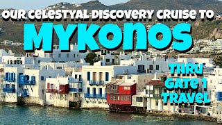 Our trip to Mykonos Greece thru Gate 1 travel on the Celestyal Discovery cruise ship 2024 [upl. by Ehctav]