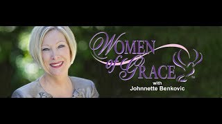 Women of Grace  5118  Johnnette Benkovic [upl. by Norda861]