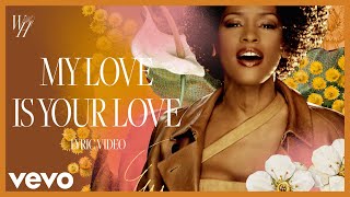 Whitney Houston  My Love Is Your Love Official Lyric Video [upl. by Burkle]