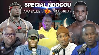 🛑Direct  Ndogou spécial  Ama Baldé vs Reug Reug ficelé la guerre des promoteurs se confirme [upl. by Nnayllas]