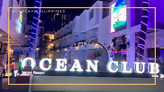 Boracay Ocean Club Beach Resort 🇵🇭 [upl. by Zzaj114]