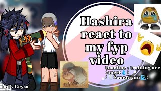 ✨Hashira react to my fyp video✨timelineTrainingArc⚔️🌪SaneGiyuu🌊KnY👿🗡👹Lazy😪Asf😋🙏 [upl. by Odlanra]