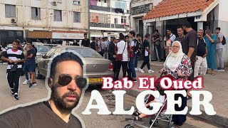 Le quartier le plus dangereux d’Alger  Bab el oued  walking tour Algérie [upl. by Einna]