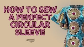 Learn Step by Step How to Stitch Circular Sleeves  Fashion Designing Course Tutorial [upl. by Tisdale]