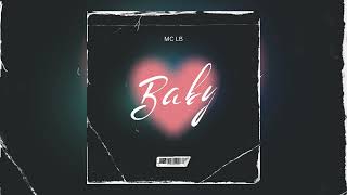 Mc LB  Baby 2024 [upl. by Gnaht]