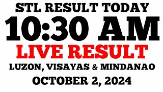 STL Result Today 1030AM Draw October 2 2024 STL Luzon Visayas and Mindanao LIVE Result [upl. by Annyl]