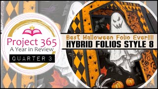 Best Halloween Folio EVAH Project 365 Quarter 3 Hybrid Folio  Style 8 [upl. by Leupold929]