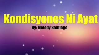 Kondisyones ni Ayat ByMelody Santiago KARAOKE Covers [upl. by Sloane735]