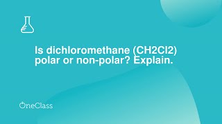 Is dichloromethane CH2Cl2 polar or nonpolar Explain [upl. by Ber]