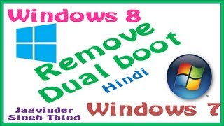 ✅ How to Remove Dual Boot Windows 8 in Hindi [upl. by Lissner]