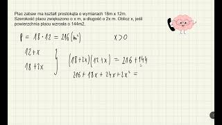 Plac zabaw ma kształt prostokąta o wymiarach funkcja kwadratowa zadania tekstowe [upl. by Euqinamod]