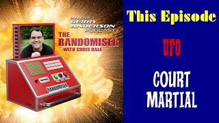 Randomiser 252  UFO  Court Martial [upl. by Enened]