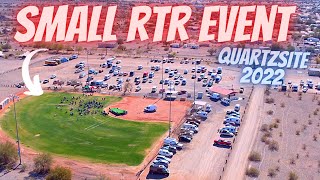 RTR Event At Town Park Quartzsite Arizona [upl. by Eirrac782]