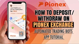 How to DEPOSIT or WITHDRAW on PIONEX  Exchange w Inbuilt Crypto Trading Bots  Tutorial [upl. by Trini]