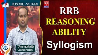 RRB  REASONING ABILITY  Syllogism  rrb exam preparation telugu  Amarnath Reddy [upl. by Naerda]