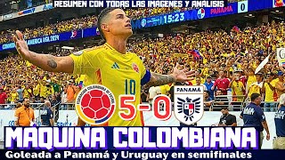 JAMES DESLUMBRA Y COLOMBIA GOLEA A PANAMA SEMIFINAL ANTE URUGUAY RESUMEN Y ANÁLISIS COPA AMERICA [upl. by Aiuqenehs]