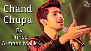 Chand Chupa Badal Mein lyrics Armaan Malik [upl. by Elleral]