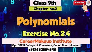 Class 9thPolynomials Ex24 by ArchanaFounsa cbse CareerMakeupAcademics [upl. by Nemhauser590]