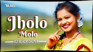 Jholo Molo  New Purulia DJ Song 2024  DJ BLACK LALPUR [upl. by Laraine]