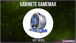 Gabinete Gamemax Hot Wheel [upl. by Einaj]