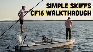 Simple Skiffs CF16 Walkthrough [upl. by Favianus581]