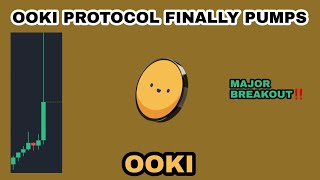 OOKI COIN MAJOR BREAKOUT IN 2024‼️ OOKI PROTOCOL FINALLY PRICE PUMPS‼️ OOKI CRYPTO BIGGEST JUMP NOW [upl. by Sybil]