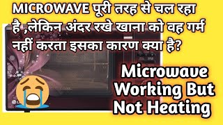 Microwave oven working but not heatingbasic problem LG microwavelg microwave not heating [upl. by Poppas858]