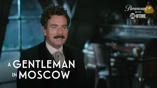 A Gentleman in Moscow  From Page to Screen with the Cast  SHOWTIME [upl. by Jenesia]