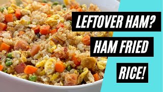 Got Leftover Ham Make Ham Fried Rice [upl. by Briana]