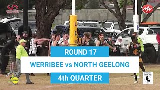 RD17 Werribee VS North Geelong 4th QTR 10082024 [upl. by Ahsirek964]