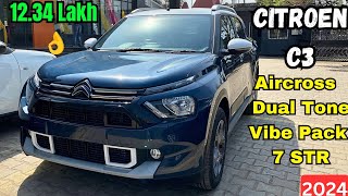 Citroen C3 aircross dual tone vibe pack12 7STR 2024  Citroen c3 aircross 7 str 2024 citroen [upl. by Eilrac989]