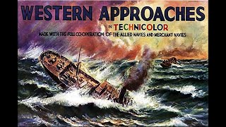 Western Approaches with Eric Fullerton 1944  1080p HD Film [upl. by Oirasan]