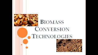 Biomass conversion Technologies in Tamil  Energy Engineering  Lecture 18 [upl. by Htebsil628]