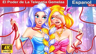 El Poder de La Telepatía Gemela 👩‍❤️‍👩💕 Twin Story in Spanish WOASpanishFairyTales [upl. by Rothmuller]