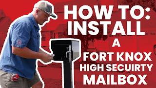 How to Fort Knox Mailbox Installation [upl. by Bobette767]