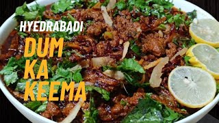 hyderabadi style dum ka keema  dhaba style mutton keema  keema recipe  dum ka keema [upl. by Leciram703]