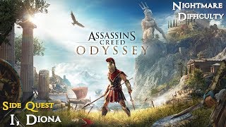 Assassins Creed Odyssey ★ Side Quest I Diona Walkthrough [upl. by Eiralav]