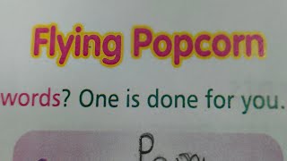 Flying Popcorn Part 1grade 2 English Astragen Work Book Answers volume 2 [upl. by Gnagflow]