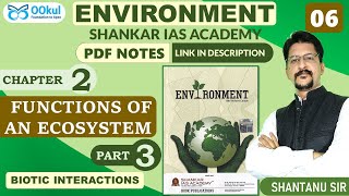 Environment  Shankar IAS  Functions of an Ecosystem  Chapter 23  UPSCPCSSSC Exams  OOkul [upl. by Dianuj77]