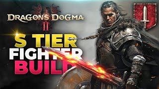 Dragons Dogma 2  S TIER Fighter Build Guide BEST Weapons Skills Augments amp Rings [upl. by Akcimahs]