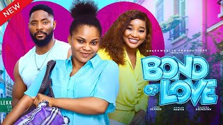 BOND OF LOVE  FULL LATEST NIGERIAN MOVIE 2024 SANDRA OKUNZUWA SARIAN MARTIN JOHN EKANEM [upl. by Enilada]