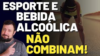 Como o consumo de BEBIDA ALCOÓLICA pode atrapalhar o seu rendimento no ESPORTE [upl. by Niwdog]