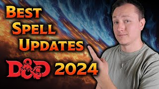 BEST Spell Changes Every Player Needs to Know for DampD 2024 [upl. by Anyaj21]