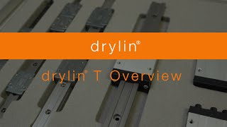 Overview  drylin® T linear bearings [upl. by Teddman]