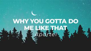 Apartel  Why You Gotta Do Me Like That Lyric Video [upl. by Agbogla]