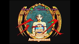 YS MSX FM SOUND arrangement [upl. by Oruam]